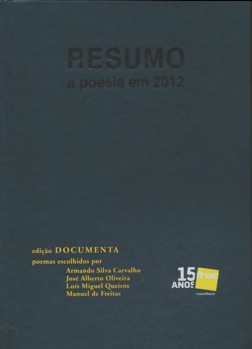 Livrenpoche : Resumo a poesia em 2012 - Collectif - Livre