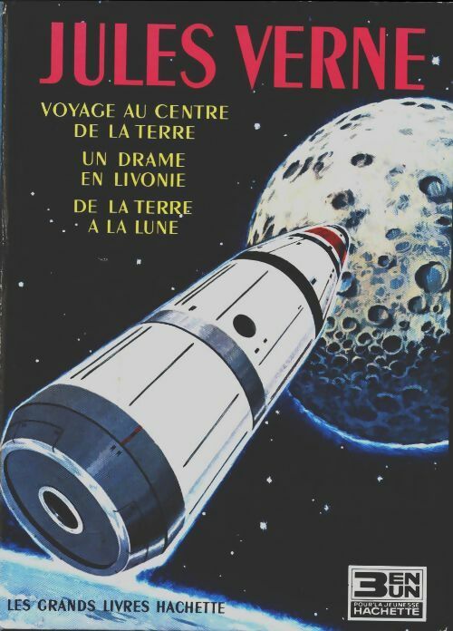 Livrenpoche : Voyage au centre de la terre / De la terre à la lune / Un drame en livonie - Jules Verne - Livre