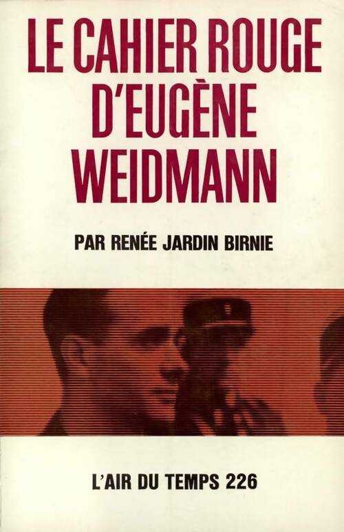 Livrenpoche : Le cahier rouge d'Eugène Weidmann - Renee Jardin Birnie - Livre