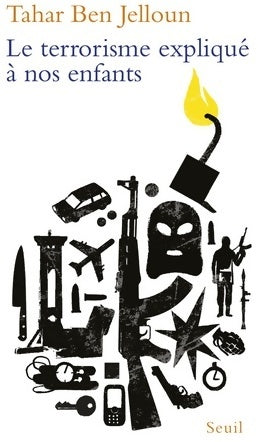Livrenpoche : Le terrorisme expliqué à nos enfants - Tahar Ben Jelloun - Livre
