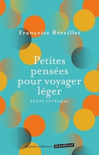Livrenpoche : Petites pensées pour voyager léger - Françoise Réveillet - Livre
