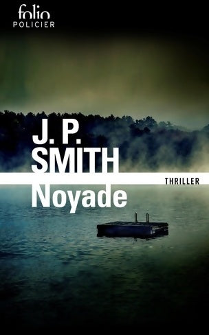 Livrenpoche : Noyade - J.P. Smith - Livre