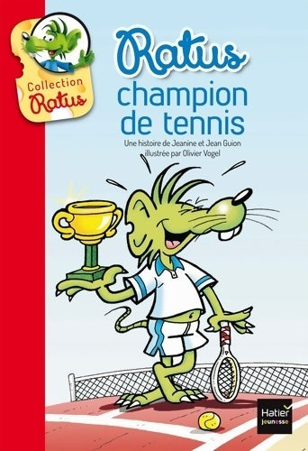 Ratus champion de tennis - Jean Guion - Livre