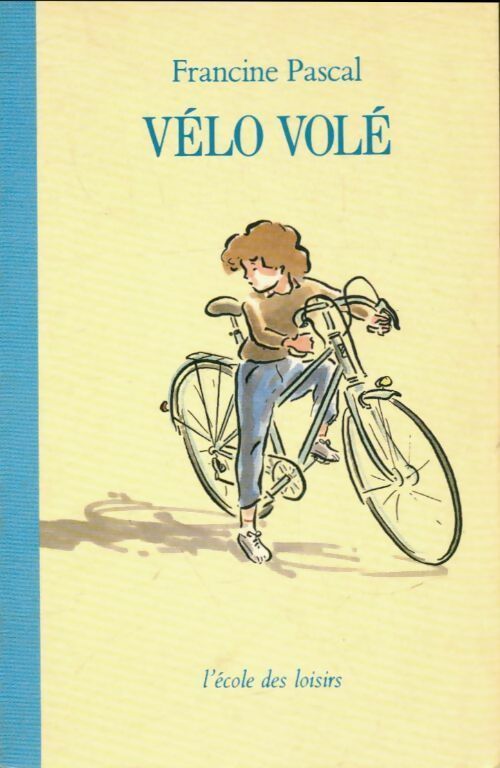 Livrenpoche : Vélo volé - Francine Pascal - Livre