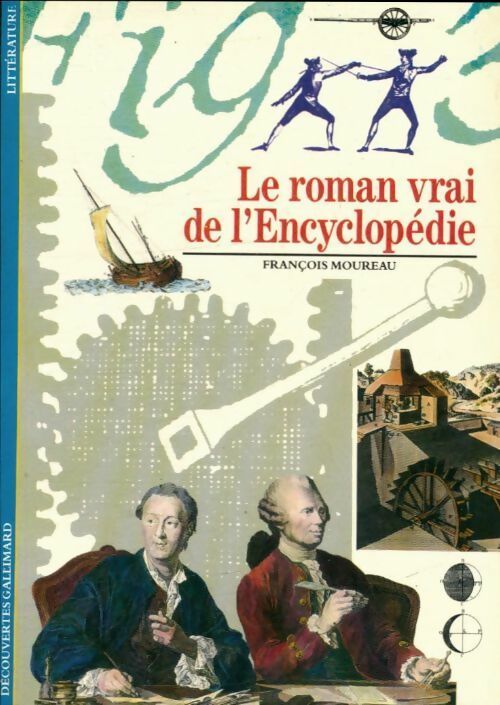 Livrenpoche : Le roman vrai de l'encyclopédie - François Moureau - Livre