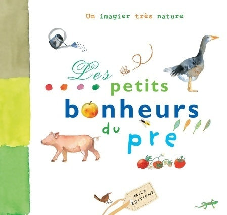 Livrenpoche : Les petits bonheurs du pré - Pascale Estellon - Livre