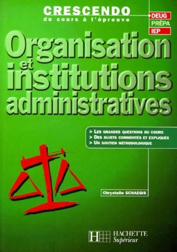 Livrenpoche : Organisation et institutions administratives - C Schaegis - Livre