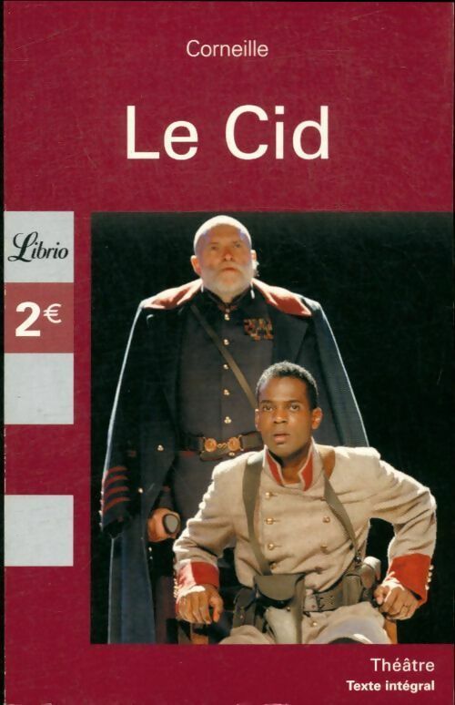 Livrenpoche : Le Cid - Pierre Corneille - Livre