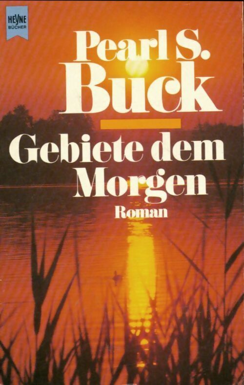 Livrenpoche : Gebiete dem morgen - Pearl S. Buck - Livre