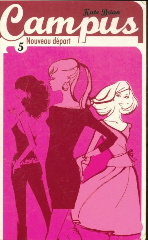 Livrenpoche : Nouveau départ - Kate Brian - Livre