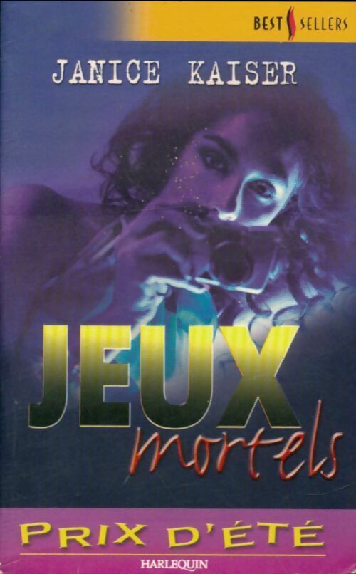 Livrenpoche : Jeux mortels - Janice Kaiser - Livre