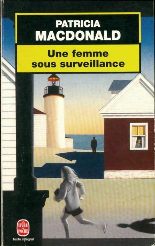Livrenpoche : Une femme sous surveillance - Patricia J. MacDonald - Livre