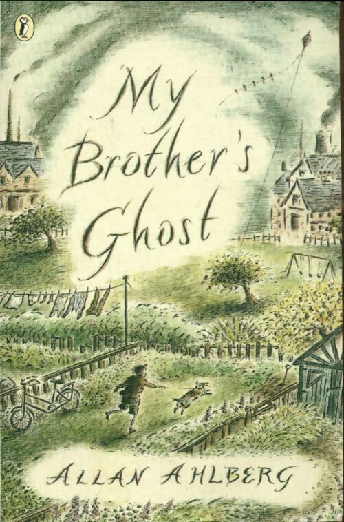 Livrenpoche : My brother's ghost - Allan Ahlberg - Livre