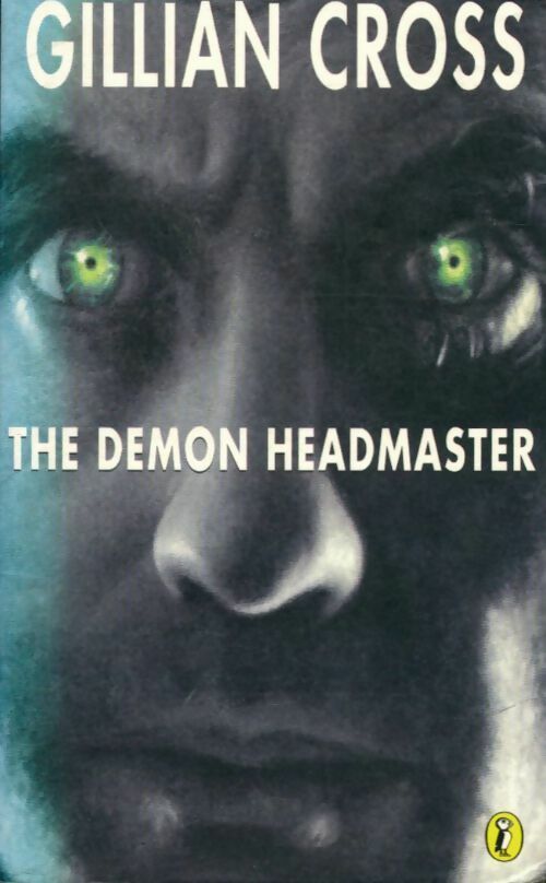 Livrenpoche : The demon headmaster - Gillian Cross - Livre