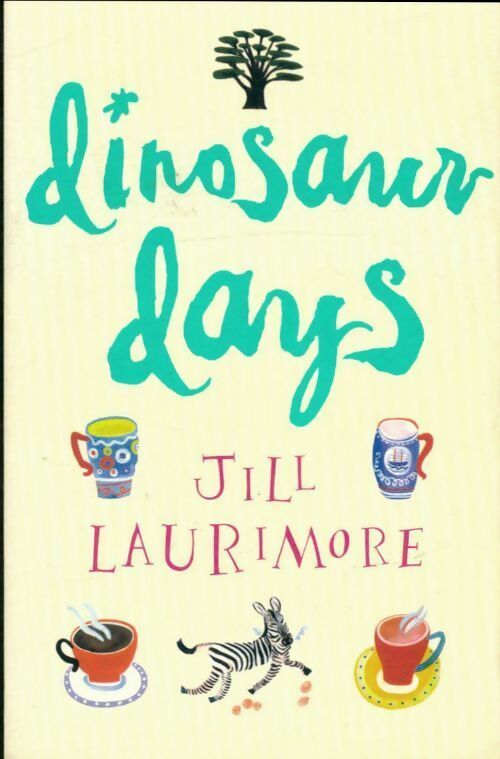 Livrenpoche : Dinosaur days - Jill Laurimore - Livre