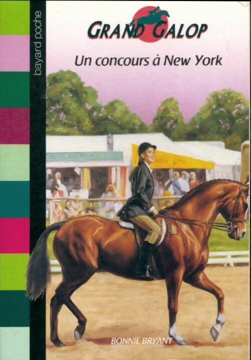 Livrenpoche : Un concours à New York - Bonnie Bryant - Livre