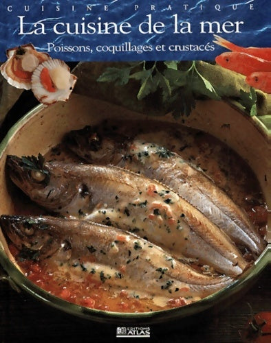 Livrenpoche : La cuisine de la mer - Collectif - Livre