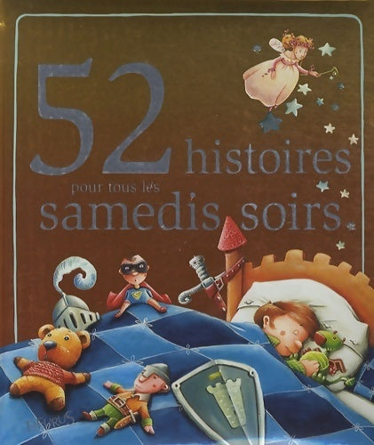 Livrenpoche : 52 histoires pour tous les samedis soirs - Collectif - Livre