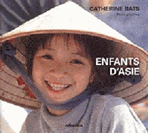 Livrenpoche : Enfants d'Asie - Catherine Bats - Livre