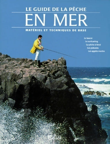 Livrenpoche : Le guide de la pêche en mer - Collectif - Livre