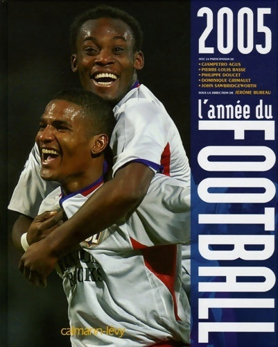 Livrenpoche : L'année du football 2005 - Collectif - Livre