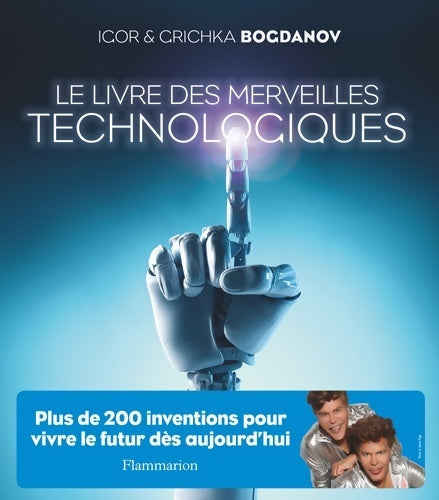 Livrenpoche : Le livre des merveilles technologiques - Igor Bogdanov - Livre