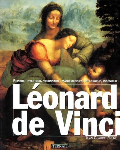 Livrenpoche : Léonard de vinci - Jean-Claude Frère - Livre