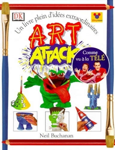 Livrenpoche : Art attack - Neil Buchanan - Livre