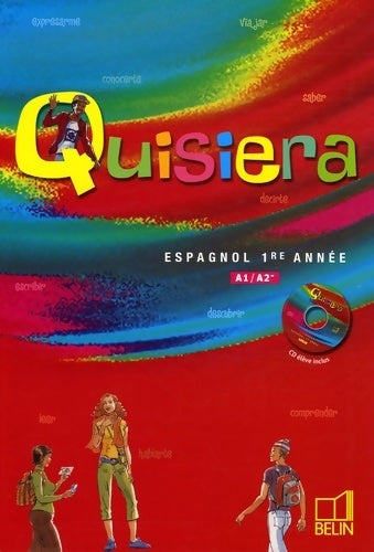 Livrenpoche : Quisiera 1ère année A1/A2 - Elisabeth Mazoyer - Livre