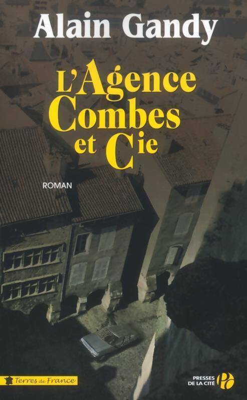 Livrenpoche : L'agence combes et compagnie - Alain Gandy - Livre