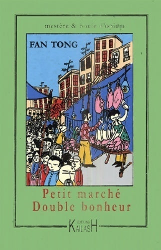 Livrenpoche : Petit marché double bonheur - Fan Tong - Livre