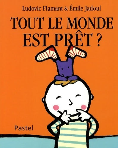 Livrenpoche : Tout le monde est prêt ? - Ludovic Flamant - Livre