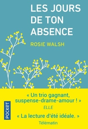 Livrenpoche : Les jours de ton absence - Rosie Walsh - Livre