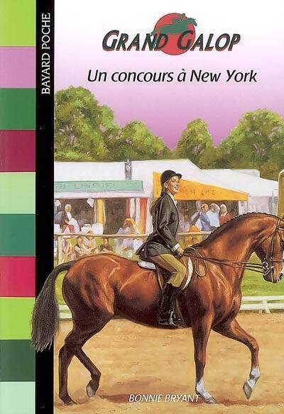 Livrenpoche : Un concours à New York - Bonnie Bryant - Livre