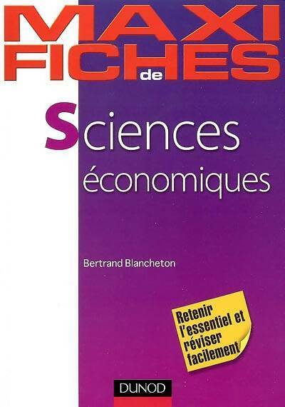 Livrenpoche : Sciences économiques - Bertrand Blancheton - Livre