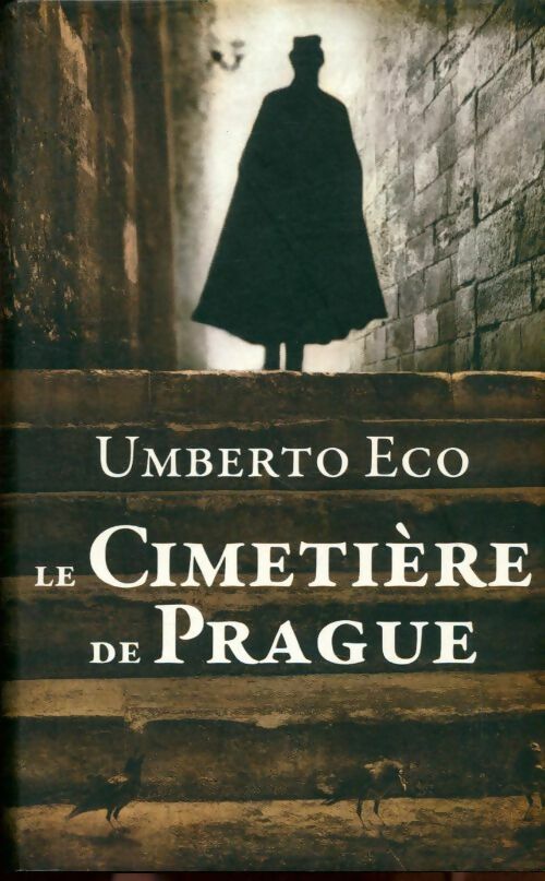 Livrenpoche : Le cimetière de Prague - Umberto Eco - Livre