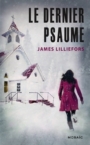 Livrenpoche : Le dernier psaume - James Lilliefors - Livre