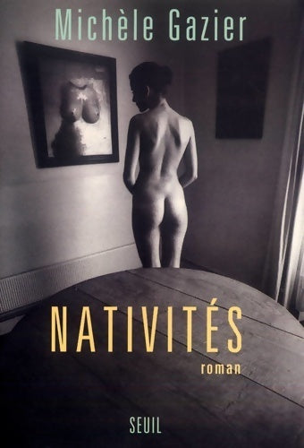 Livrenpoche : Nativités - Michèle Gazier - Livre
