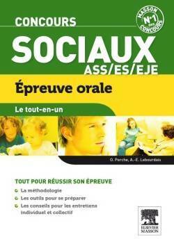 Livrenpoche : Concours sociaux ass eje es Épreuve orale le tout-en-un - Olivier Perche - Livre
