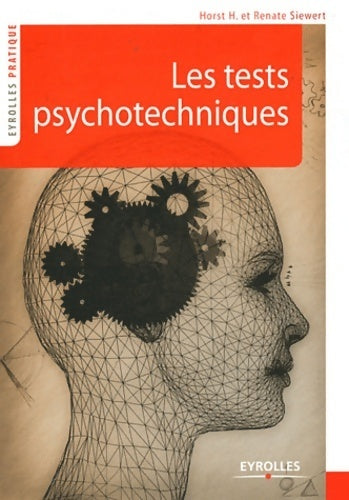 Livrenpoche : Les tests psychotechniques - Horst H Siewert - Livre