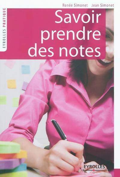 Livrenpoche : Savoir prendre des notes - Jean Simonet - Livre