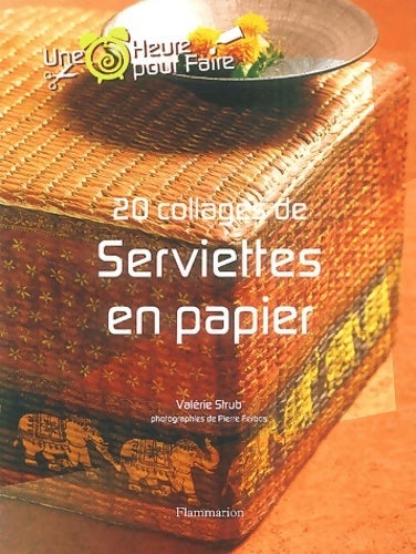 Livrenpoche : 20 collages de serviettes en papier - Valérie Strub - Livre