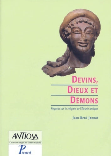 Livrenpoche : Dieux démons et devins. Regards sur la religion de l'etrurie antique - Jean-René Jannot - Livre