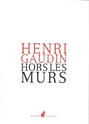 Livrenpoche : Hors les murs - Henri Gaudin - Livre