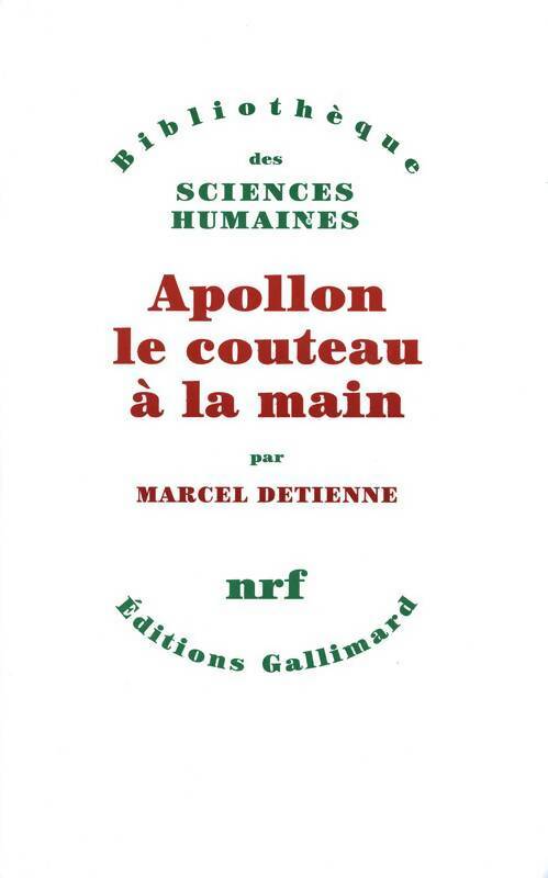 Livrenpoche : Apollon le couteau à la main - Marcel Detienne - Livre