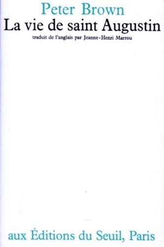 Livrenpoche : La vie de saint augustin - Peter Brown - Livre