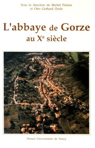 Livrenpoche : L'abbaye de gorze au xeme siècle - Collectif - Livre