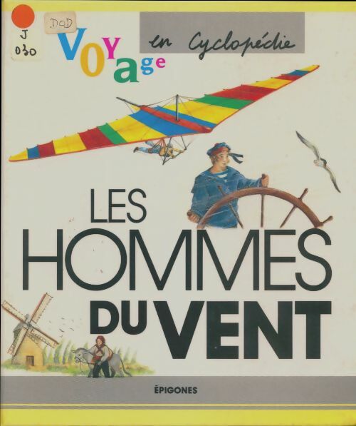 Livrenpoche : Les hommes du vent - Catherine Dodeman - Livre