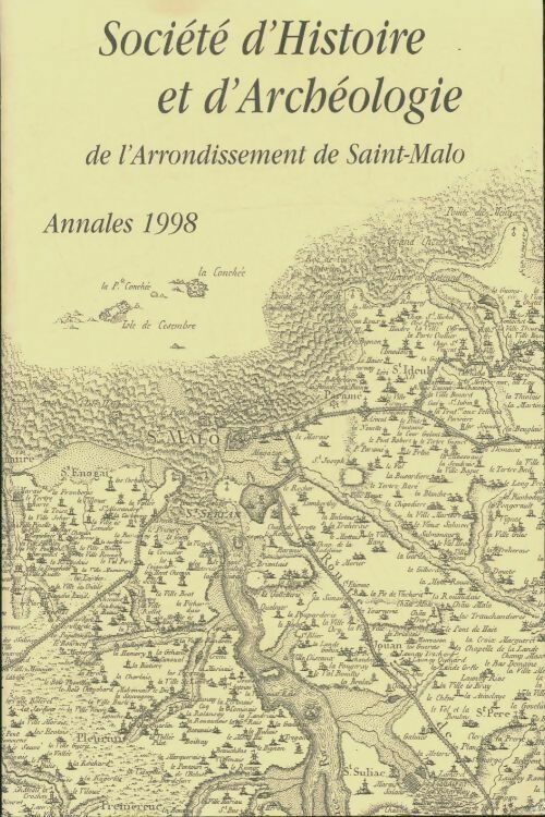 Livrenpoche : Société d'histoire et d'archéologie de l'arrondissement de Saint-Malo - Collectif - Livre