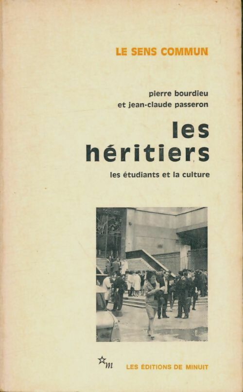 Livrenpoche : Les héritiers. Les étudiants et la culture - Pierre Bourdieu, Jean-Claude Passeron - Livre
